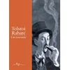 Image de Tolstoï-Rabaté : Une rencontre en occasion ou reconditionné