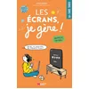 Image de Les écrans, je gère ! en occasion ou reconditionné
