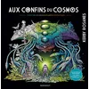 Image de Aux confins du cosmos en occasion ou reconditionné