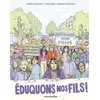 Image de Eduquons nos fils ! en occasion ou reconditionné