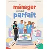 Image de Un manager presque parfait en occasion ou reconditionné