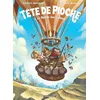 Image de Tête de Pioche - Tome 2 - Le Bipède des Collines en occasion ou reconditionné