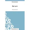 Image de Bel ami - Maupassant (Fiche de lecture): Analyse complète de l'oeuvre en occasion ou reconditionné