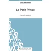 Image de Le Petit Prince - Saint-Éxupéry (Fiche de lecture): Analyse complète de l'oeuvre en occasion ou reconditionné