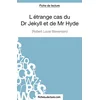 Image de L'étrange cas du Dr Jekyll et de Mr Hyde de Robert Louis Stevenson (Fiche de lecture): Analyse complète de l'oeuvre en occasion ou reconditionné