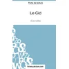 Image de Le Cid de Corneille (Fiche de lecture): Analyse complète de l'oeuvre en occasion ou reconditionné