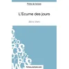 Image de L'Écume des jours de Boris Vian (Fiche de lecture): Analyse complète de l'oeuvre en occasion ou reconditionné
