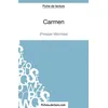 Image de Carmen de Prosper Mérimée (Fiche de lecture): Analyse complète de l'oeuvre en occasion ou reconditionné