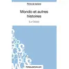 Image de Mondo et autres histoires de Le Clézio (Fiche de lecture): Analyse complète de l'oeuvre en occasion ou reconditionné