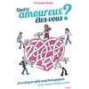 Image de Quel(s) amoureux êtes-vous ? Les 5 profils psychologiques pour aimer et être aimé en occasion ou reconditionné