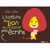 Image de L'histoire du lion qui ne savait pas écrire en occasion ou reconditionné