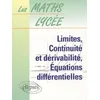 Image de Limites, continuité et dérivabilité, équations différentielles, numéro 4 en occasion ou reconditionné