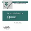 Image de Le vocabulaire de Quine en occasion ou reconditionné