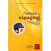Image de J'Assure En Espagnol. Le Hit Parade Des Erreurs Aux Examens Et Concours en occasion ou reconditionné