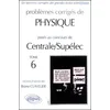Image de Physique Centrale/Supélec 2000-2001, tome 6 en occasion ou reconditionné