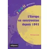 Image de L'Europe en construction depuis 1945 en occasion ou reconditionné