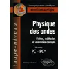 Image de Physique des ondes PC-PC*: Fiches, méthodes et exercices corrigés en occasion ou reconditionné