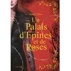 Image de Un Palais d'épines et de roses T1 - Collector: Un Palais d'épines et de roses (ACOTAR) en occasion ou reconditionné