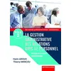 Image de La gestion administrative des relations avec le personnel : Pole 2 en occasion ou reconditionné