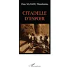 Image de Citadelle d'espoir en occasion ou reconditionné