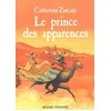 Image de Le Prince des apparences en occasion ou reconditionné