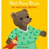Image de Petit Ours Brun ne veut pas dormir en occasion ou reconditionné