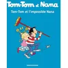 Image de Tom-Tom et Nana, Tome 01: Tom-Tom et l'impossible Nana en occasion ou reconditionné