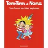 Image de Tom-Tom et Nana, Tome 02: Tom-Tom et ses idées explosives en occasion ou reconditionné