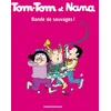 Image de Tom-Tom et Nana, Tome 06: Bande de sauvages ! en occasion ou reconditionné