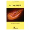 Image de La cascadeuse en occasion ou reconditionné