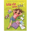 Image de Ma vie selon moi - Tome 02: Le Jour où tout a commencé - Partie 2 en occasion ou reconditionné