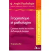 Image de Pragmatique et pathologies : Comment étudier les troubles de l'usage du langage en occasion ou reconditionné