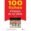 Image de 100 fiches d'histoire du 19ème siècle en occasion ou reconditionné
