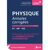 Image de Physique annales corrigées PC - MP - PSI: Réussir les concours d'entrée des grandes écoles d'ingénieurs en occasion ou reconditionné