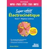 Image de Electrocinétique Physique MPSI, PSCI, PTSI, TSI1, MP2I: Tome 1 Régimes continus en occasion ou reconditionné