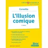 Image de L'illusion comique   Corneille: 2e ÉDITION en occasion ou reconditionné
