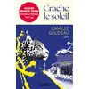 Image de Crache le soleil - Rentrée littéraire 2025 - Le nouveau roman de Camille Goudeau après le succès des Chats éraflés. en occasion ou reconditionné