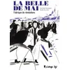 Image de La belle de mai: Fabrique de révolutions en occasion ou reconditionné