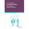 Image de La tabacologie: Aspects théoriques, cliniques et expérimentaux en occasion ou reconditionné