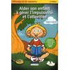 Image de Aider son enfant à gérer l'impulsivité et l'attention: Attentix à la maison en occasion ou reconditionné