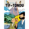 Image de Tif et Tondu, l'intégrale tome 7 : Enquêtes à travers le monde en occasion ou reconditionné