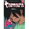 Image de Tamara - Tome 9 - Diego... en occasion ou reconditionné