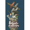 Image de Les enfants d'ailleurs - L'Intégrale - Tome 2 - Le Père Gab en occasion ou reconditionné