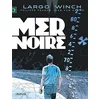 Image de Largo Winch - Tome 17 - Mer noire en occasion ou reconditionné