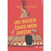 Image de Un Indien dans mon jardin en occasion ou reconditionné