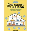 Image de Tout réparer dans la maison: Économique, écologique, on a tous à y gagner ! en occasion ou reconditionné