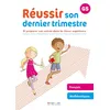 Image de Réussir son dernier trimestre - maternelle GS: Et préparer son entrée dans la classe supérieure en occasion ou reconditionné