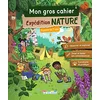 Image de Mon gros cahier - Expédition nature, à partir de 7 ans en occasion ou reconditionné