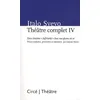 Image de Théâtre complet: Tome 4, Force Triestine, Infériorité, Avec ma plume en or en occasion ou reconditionné