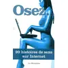 Image de Osez 20 histoires de sexe sur Internet en occasion ou reconditionné
